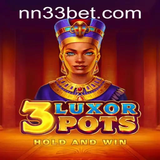 The Thrilling World of 3LuxorPots: An In-Depth Look